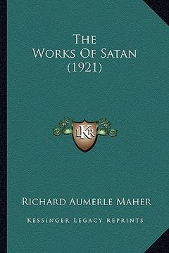 portada the works of satan (1921) (en Inglés)