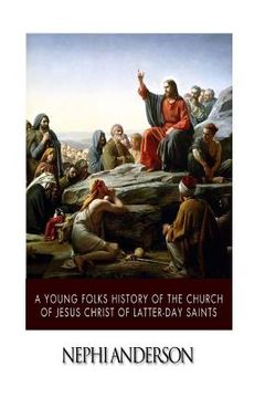 portada A Young Folks History of the Church of Jesus Christ of Latter-Day Saints (in English)