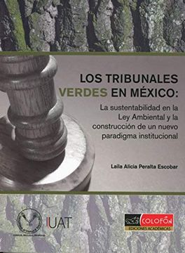portada Tribunales Verdes en Mexico, los