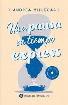 portada Una Pausa en Tiempo Express (in Spanish)