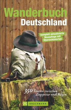 portada Wanderbuch Deutschland: 350 Touren Zwischen Rügen und Zugspitze: 350 Touren Zwischen Zugspitze und Rügen 350 Touren Zwischen Zugspitze und Rügen (en Alemán)