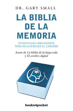 portada La Biblia de la Memoria (Books4Pocket Crecimiento y Salud) (Spanish Edition)