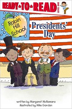 portada Presidents'Day: Ready-To-Read Level 1 (Robin Hill School) (en Inglés)
