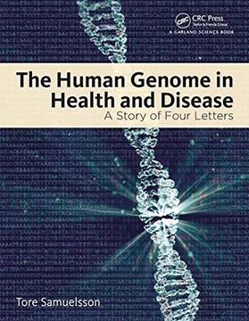 portada The Human Genome in Health and Disease: A Story of Four Letters (en Inglés)