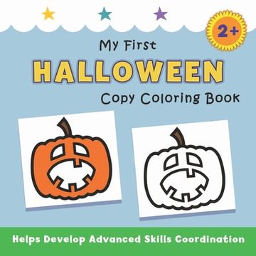 portada My First Halloween Copy Coloring Book: helps develop advanced skills coordination (en Inglés)