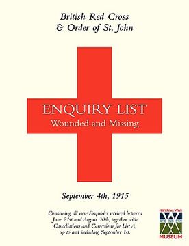 portada british red cross and order of st john enquiry list for wounded and missing: september 4th 1915 (en Inglés)