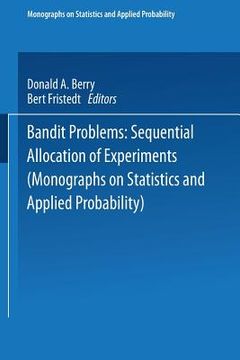 portada Bandit Problems: Sequential Allocation of Experiments (en Inglés)