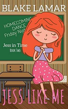 portada Jess Like me: Jess in Time: Book two (en Inglés)