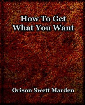 portada how to get what you want (1917)