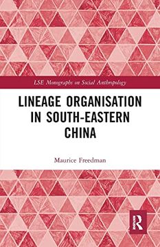 portada Lineage Organisation in South-Eastern China (Lse Monographs on Social Anthropology) (en Inglés)