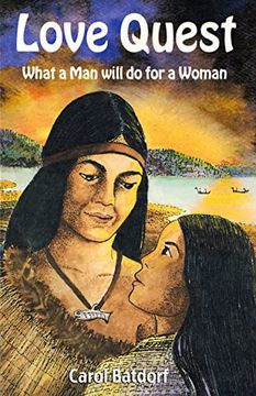 portada Love Quest: What a man Will do for a Woman de Batdorf(Hancock House Publ) (en Inglés)