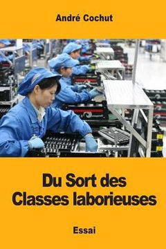 portada Du Sort des Classes laborieuses (en Francés)
