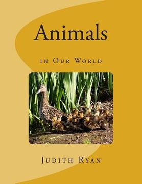 portada Animals in Our World (en Inglés)