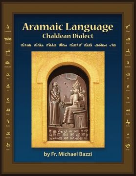portada Aramaic Language Chaldean Dialect: Read, Write and Speak Modern Aramaic Chaldean Dialect 