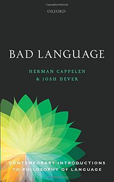 portada Bad Language (Contemporary Introductions to Philosophy of Language) (en Inglés)