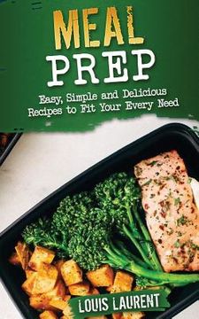 portada Meal Prep: Easy, Delicious Recipes (en Inglés)
