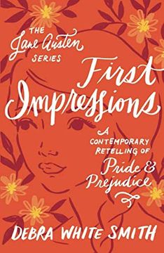 portada First Impressions: A Contemporary Retelling of Pride and Prejudice (The Jane Austen Series) (in English)