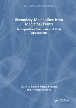 portada Secondary Metabolites From Medicinal Plants (Exploring Medicinal Plants) (en Inglés)