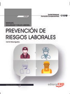 portada Manual. Prevención de Riesgos Laborales (FCOS01). Formación complementaria. Certificados de profesionalidad