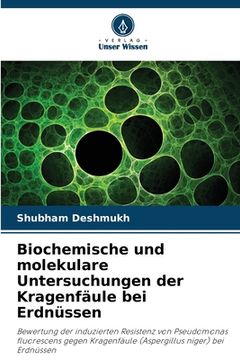 portada Biochemische und molekulare Untersuchungen der Kragenfäule bei Erdnüssen