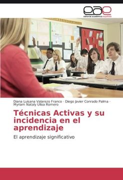 portada Técnicas Activas y su incidencia en el aprendizaje: El aprendizaje significativo (Spanish Edition)