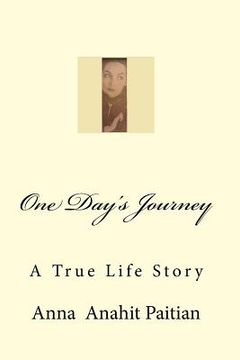 portada One Day's Journey: My Life Story In Soviets (in English)