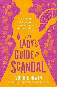 portada A Lady? S Guide to Scandal: The new Historical Regency Romance From the Sunday Times Bestselling Author.  Will Fill the Bridgerton-Shaped Hole in Your Life? Red