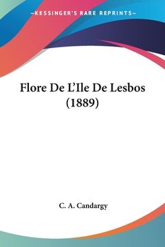 portada Flore De L'Ile De Lesbos (1889) (en Francés)