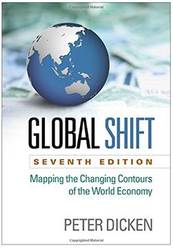 portada Global Shift, Seventh Edition: Mapping the Changing Contours of the World Economy (in English)