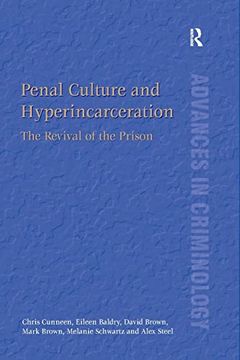 portada Penal Culture and Hyperincarceration: The Revival of the Prison (en Inglés)