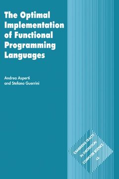 portada The Optimal Implementation of Functional Programming Languages Hardback (Cambridge Tracts in Theoretical Computer Science) (en Inglés)