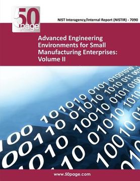 portada Advanced Engineering Environments for Small Manufacturing Enterprises: Volume II (en Inglés)