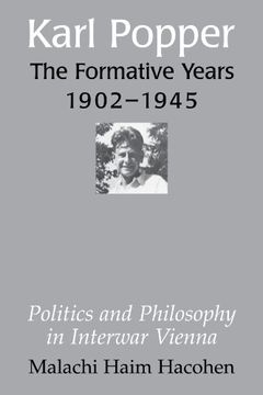 portada Karl Popper - the Formative Years, 1902-1945: Politics and Philosophy in Interwar Vienna (en Inglés)