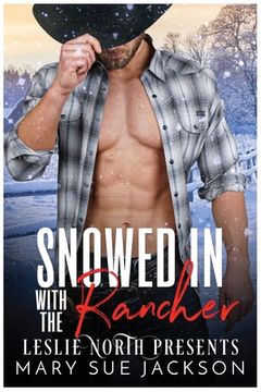portada Snowed in with the Rancher (en Inglés)