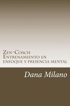 portada Zen-Coach: Metodo de desarrollo personal y profesional