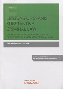 portada Lessons of spanish substantive criminal law (Papel + e-book): GENERAL PART I. Scope of Application of the Spanish substantive criminal law (Monografía)