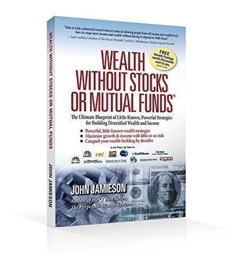 portada Wealth Without Stocks or Mutual Funds (en Inglés)