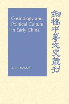 portada Cosmology Political Culture China (Cambridge Studies in Chinese History, Literature and Institutions) (en Inglés)