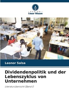 portada Dividendenpolitik und der Lebenszyklus von Unternehmen (en Alemán)