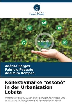 portada Kollektivmarke "ossobô" in der Urbanisation Lobata (in German)