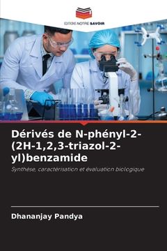portada Dérivés de N-phényl-2-(2H-1,2,3-triazol-2-yl)benzamide (en Francés)