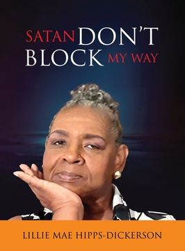 portada Satan Don't Block My Way (en Inglés)