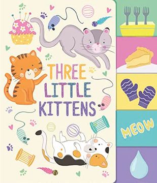 portada Three Little Kittens (Nursery Rhyme Board Books) (en Inglés)