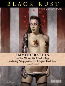 portada immoderation: a chad michael ward goth trilogy (en Inglés)