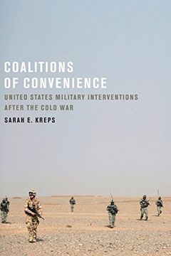 portada Coalitions of Convenience: United States Military Interventions After the Cold war (en Inglés)