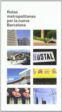 portada Rutas Metropolitanas por Nueva Barc (Museu D'art Contemporani de Barcelo) (in Spanish)