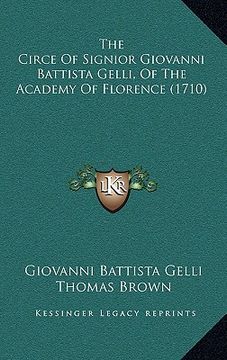 portada the circe of signior giovanni battista gelli, of the academy of florence (1710)