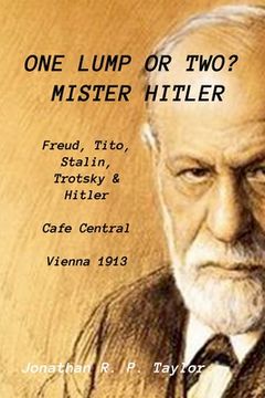 portada D'iterature Vol: 3 - One Lump Or Two? - Mister Hitler (adapted text easy read / dyslexia friendly edition) (in English)