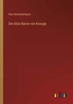 portada Der böse Baron von Krosigk (en Alemán)