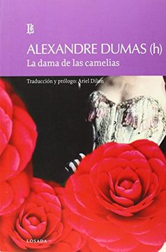 Libro Dama de las Camelias, la, Alexandre Dumas, ISBN 9789500399944. Comprar  en Buscalibre